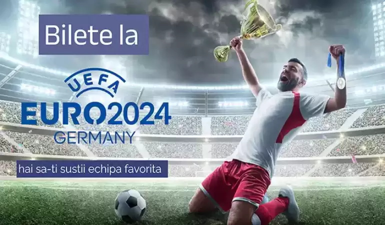 Rezervă Acum Biletul la Euro 2024 și susține echipa favorită!
